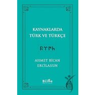Bilge Kültür Sanat Kaynaklarda Türk ve Türkçe