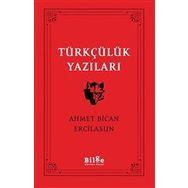 Bilge Kültür Sanat Türkçülük Yazıları