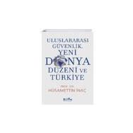 Bilge Kültür Sanat Uluslararası Güvenlik Yeni Dünya Düzeni ve Türkiye