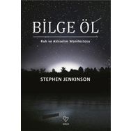 Bilge Öl - Stephen Jenkinson