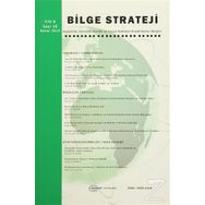 Bilge Strateji Dergisi Cilt: 6 - Sayı: 10 - Kolektif