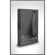 Bilge Tonyukuk Yazıtı - Ali Akar
