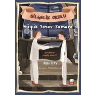 Bilgelik Okulu - Büyük Sınav Zamanı - Aslı Eti