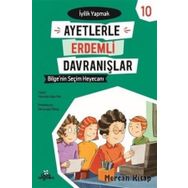 Bilge'nin Seçim Heyecanı - Ayetlerle Erdemli Davra