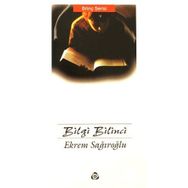 BILGI BILINCI - EKREM SAĞIROĞLU