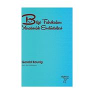 Bilgi Fabrikaları Yaratıcılık Endüstrileri - Gerald Raunig