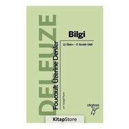 Bilgi - Foucault Üzerine Dersler - Gilles Deleuze