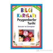 Bilgi Kartları - Peygamberler Tarihi 72 Kart 6 - 15 Yaş - Mürşide Uysal