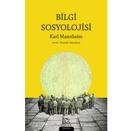 Bilgi Sosyolojisi - Karl Mannheim