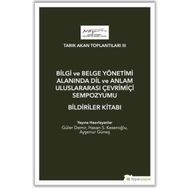 Bilgi ve Belge Yönetimi Alanında Dil ve Anlam Uluslarası Çevrimiçi Sempozyumu Bildiriler Kitabı - Kolektif - Hiperlink Yayınları