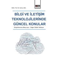 Bilgi ve İletişim Teknolojilerinde Güncel Konular - Eğitim Yayınevi