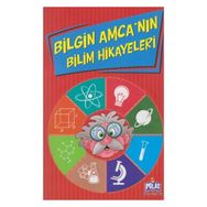 Bilgin Amca’nın Bilim Hikayeleri - Ercan Dinçer