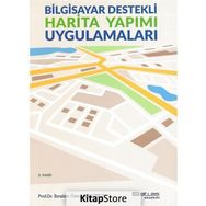 Bilgisayar Destekli Harita Yapımı - Prof. Dr. İbrahim Öztuğ Bildirici
