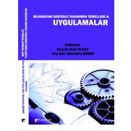 Bilgisayar Destekli Tasarımın Temelleri ve Uygulamalar - Kolektif