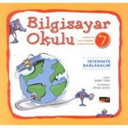 Bilgisayar Okulu 7 - İnternete Bağlanalım - Demet Tığın