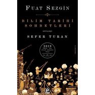 Bilim Tarihi Sohbetleri - Fuat Sezgin