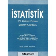 Bilim Teknik Yayınevi - İstatistik 870 Çözümlü Problem - Murray R. Spiegel
