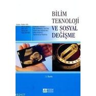 BILIM TEKNOLOJI VE SOSYAL DEĞİŞME - BAHRI ATA