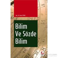 Bilim ve Sözde Bilim - Hasan Tutar