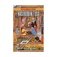 Bilime Adanmış Ömür Nasiruddin Tusi - Kolektif
