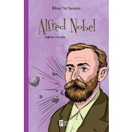 Bilime Yön Verenler Alfred Nobel - M. Murat Sezer