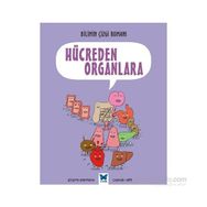 Bilimin Çizgi Romanı Hücreden Organlara - Joseph Midthun Samuel Hiti