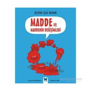 Bilimin Çizgi Romanı - Madde ve Maddenin Değişimleri - Joseph Midthun