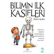 BILIMIN İLK KAŞIFLERI - 2 - ZEHRA AYDÜZ