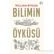 Bilimin Öyküsü - William Bynum
