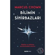 Bilimin Sihirbazları - Marcus Chown