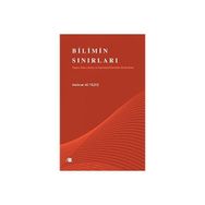 Bilimin Sınırları - Mehmet Ali Yılmaz