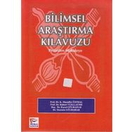 Bilimsel Araştırma Kılavuzu - Projeden Mekaleye / Kural Gülbahar
