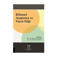 Bilimsel Araştırma ve Yayın Etiği - Kolektif