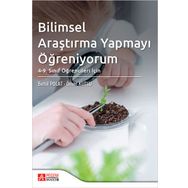 Bilimsel Araştırma Yapmayı Öğreniyorum 4. ve 9. Sınıf Öğrencileri İçin - Pegem Akademi Yayıncılık