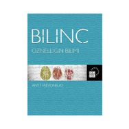 Bilinç Öznelliğin Bilimi - Antti Revonsuo
