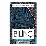 Bilinç - Sultan Tarlacı