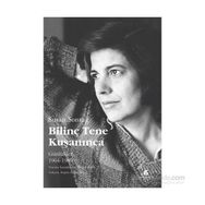 Bilinç Tene Kuşanınca - Susan Sontag