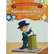 Bilinç ve Karakter Gelişimi - Kelimelerin Gücü - Kolektif
