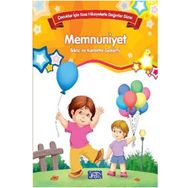 Bilinç ve Karakter Gelişimi - Memnuniyet - Kolektif