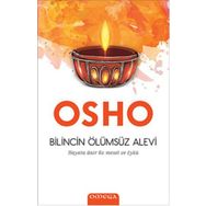 Bilincin Ölümsüz Alevi - Hayata Dair 60 Mesel ve Öykü - Osho
