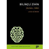 Bilinçli Zihin - Zoltan L. Torey