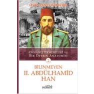 Bilinmeyen 2. Abdülhamid Han - 2 / Levon Panos Dabağyan
