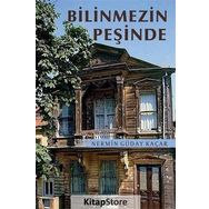 Bilinmezin Peşinde - Nermin Güday Kaçar