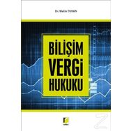 Bilişim Vergi Hukuku - Metin Turan