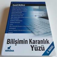 BİLİŞİMİN KARANLIK YÜZÜ - KAMIL BURLU
