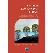 Bilişsel Davranışçı Terapi - Halil Ekşi Tuba Turgut