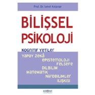 Bilişsel Psikoloji Kognitif Yetiler-Psikonet Yayınları