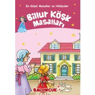 BILLUR KÖŞK MASALLARI - HEYET