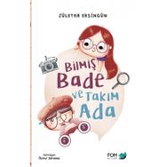 Bilmiş Bade ve Takım Ada - Züleyha Ersingün