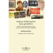 Binbaşı Abdürrauf'un Harp Günlükleri - Abdürrauf Bey